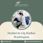 Dentist In Gig Harbor Washington