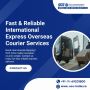 International Express Overseas Courier Services