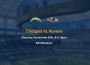 Chargers vs RavensTickets