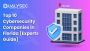 Top 10 Cybersecurity Companies in Florida (Experts Guide)