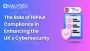 The Role of HIPAA Compliance in Enhancing the UK’s Cybersecu