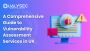 A Comprehensive Guide to Vulnerability Assessment Services i