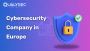 Best Cybersecurity Companies in Europe in 2025