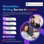 Dissertation Writing Service in London | Online Tutoring Ser
