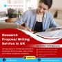 Research Proposal Writing Service in UK Research Proposal Writing Service in UK