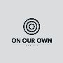 On Our Own Films