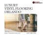 Where to Find Exquisite Luxury Vinyl Flooring in Orlando