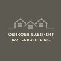 Oshkosh Basement Waterproofing