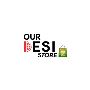 Our Desi Store Our Desi Store