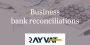 Streamline Your Business Accounting With Rayvat Accounting