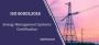 ISO 50001:2018 – Energy Management Standard for Operational 