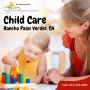 Child Care Rancho Palos Verdes, CA – Enrolling Kids