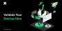 How to Validate Startup Idea? How to Validate Startup Idea?