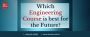 Which Engineering Course is best for the Future?