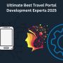 Ultimate Best Travel Portal Development Experts 2025