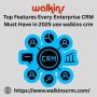 Top Features Every Enterprise CRM Must Have in 2025 use walk