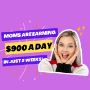 Moms Are Earning $900 a Day… in Just 2 Hours 👀 Moms Are Earning $900 a Day… in Just 2 Hours 👀