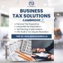 Need Business Tax Services in Cambridge? We’ve Got You Cover
