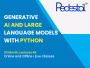 Generative AI and Large Language Models with Python