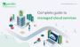 Types of Managed Cloud Services and Use Cases Types of Managed Cloud Services and Use Cases