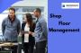 Revolutionise Shop Floor Management United Kingdom