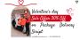 Valentine’s day Sale Offer 30% Off on package Delivery Scrip