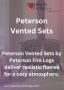 Enhance Your Fireplace with Peterson Vented Sets