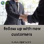 How to Follow Up with New Customers for Maximum Engagement