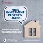NDIS Investment Property Loans