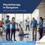 Physiotherapy in Bangalore