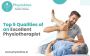 The Top 5 Qualities of an Excellent Physiotherapist
