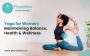 Benefits of Yoga For Women At Different Stages Of Life