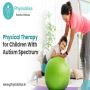 Understading Physical Therapy for Children With Autism
