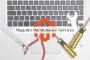 Magento Maintenance Services Magento Maintenance Services