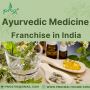 Ayurvedic Medicine Franchise in India