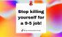 DO YOU LEAVE WORK TIRED because it sucks the life out of you DO YOU LEAVE WORK TIRED because it sucks the life out of you
