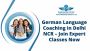 German Language Coaching in Delhi