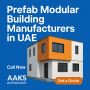 Modern Prefab Modular Building Manufacturers in UAE Modern Prefab Modular Building Manufacturers in UAE