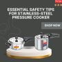 Tips for Using Your Stainless Steel Pressure Cooker