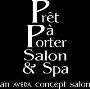 Pret-a-Porter Salon & Spa