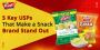 5 Key USPs That Make a Snack Brand Stand Out