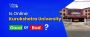 Is Kurukshetra University Online Good or Bad? – Full Review 