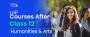 15 Best Courses after 12th for Arts & Humanities Students