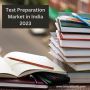 Test Preparation Market in India 2023