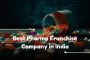 Best Pharma Franchise Company in india