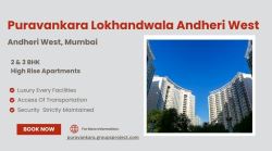 Puravankara Lokhandwala | Turning houses into homes, Mumbai