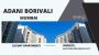Adani Borivali Mumbai - Make It Memorable
