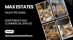 Max Estates Sector 105 Noida: Luxury Redefined