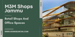 M3M Shops Jammu – A Smart Investment Choice