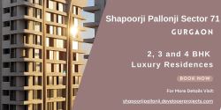 Shapoorji Sector 71 Gurgaon: Premium Apartments